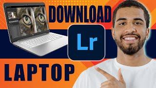 How to Download Lightroom in PC (2024)