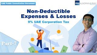 Non-Deductible Expenses & Loss Offsetting in Dubai | 9% Tax UAE | Interest Capping & Carry Forward