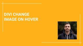 How to change image on hover Divi Wordpress