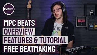 MPC Beats - Tutorial, Overview & Features - Free AKAI Professional Beat Making Software