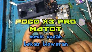 poco x3 pro matot ganti ic ram