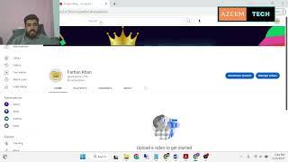 Upload Flrst Video To YouTube Channel (Azeem Tech)