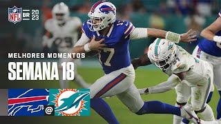 Buffalo BILLS x Miami DOLPHINS - Melhores Momentos | Semana 18 | NFL Brasil