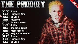 The Prodigy Top Of The Electropunk Hits 2024 - Most Popular Hits Playlist