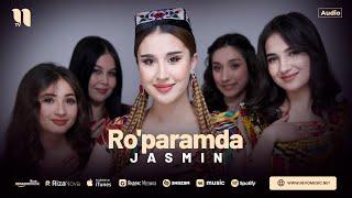 Jasmin - Ro'paramda (audio 2024)