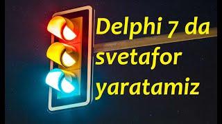 Delphi 7 da svetafor yaratamiz.