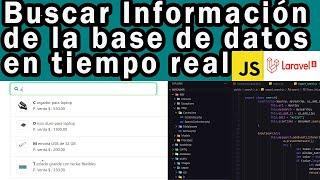 Programando un buscador autocomplete en tiempo real con Laravel 8, JavaScript y MySQL