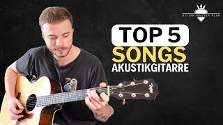 Die 5 beliebtesten Gitarren Lieder (für Akustikgitarre)