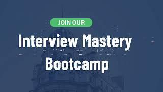 Get Hired Fast! Interview Mastery Bootcamp for Career Success