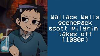 Wallace Wells scenepack (Scott Pilgrim Takes Off) (1080p)
