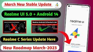 Finally Realme UI 4.0 Android 13 Stable March Update /UI 4.0 update for Realme C35/C33/C31/C25/C25s