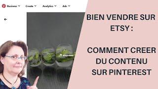 [ETSYfr] Comment créer du contenu original sur Pinterest pour bien vendre sur Etsy