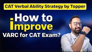 Weak in Verbal Ability | How to prepare for CAT VARC | MBA Preparation Guide