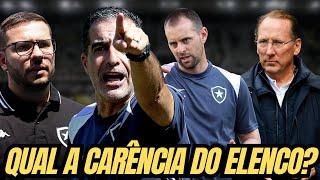 QUAL A POSIÇÃO CARENTE NO BOTAFOGO APÓS A JANELA INTERNACIONAL? | DANIEL CASTRO QUER MUITA AMBIÇÃO