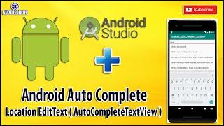 Android Auto Complete Location