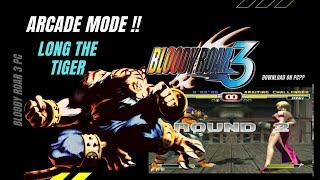 Bloody Roar 3 Arcade - Long the Tiger