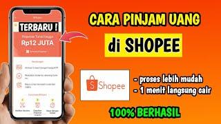 Cara Pinjam Uang di Shopee | Pinjam Uang di Shopee