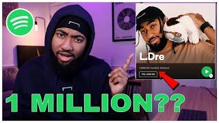 HOW I GOT 1 MILLION MONTHLY LISTENERS ON SPOTIFY!! [MAKING A LIVING OFF STREAMS]