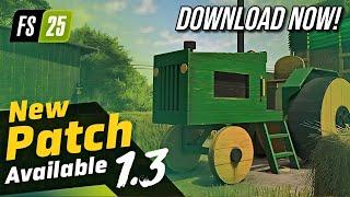 PATCH 1.3 OUT NOW - ALL UPDATES & CHANGES (Farming Simulator 25)