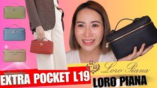 Unbox Loro Piana  Extra Pocket L19 !