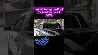 installed Durapro trifold for Ford Wildtrack