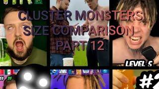 Cluster Monsters size comparison part 12