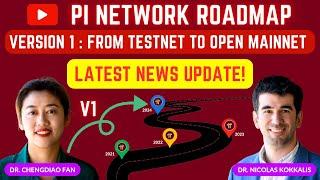 PI NETWORK ROADMAP Version 1 (V1) : An In-Depth Explanation from Testnet to Open Mainnet! #PiNetwork