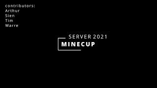 minecup server 2021