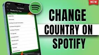 How to Change country on Spotify 2024 | Change Region on Spotify without premium