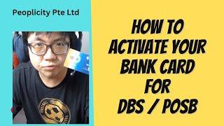 How to activate your POSB or DBS Card