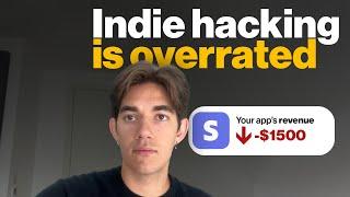 Indie hacking isn't enough to make money | London, Sep 13