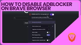 How to disable AdBlocker on Brave Browser?