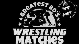 Greatest Wrestling Matches of the 80's