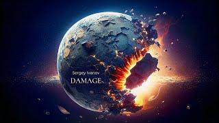 Sergey Ivanov - DAMAGE