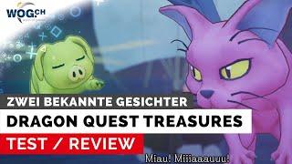 Dragon Quest Treasures - Test: Die Rückkehr zweier bekannter Gesichter (DE)