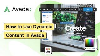 How to Use Dynamic Content in Avada