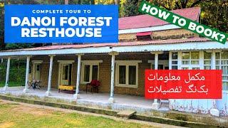 Danoi Forest Resthouse Kotli Sattian | Complete Tour with Charges and Booking Details | Travel VLOG