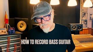 Analogue Recording: How to Record Bass Guitar