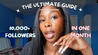 BLOW UP ON TIKTOK QUICKLY! 10,000 in 1 MONTH (Do's & Don'ts + Strategy)!