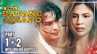 FPJ's Batang Quiapo | Episode 539 (1/2) | March 11, 2025 (w/ English Subtitles)