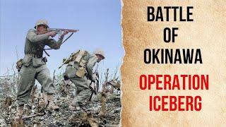 OPERATION ICEBERG - BATTLE OF OKINAWA *colorized documentary *