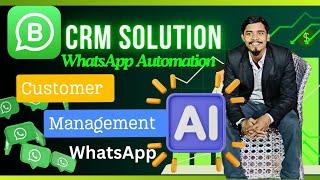 WhatsApp CRM | Best WhatsApp Automation with Customer Management System (CRM) | CPS Company