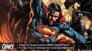 How To Draw Comics With David Finch