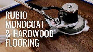 How to Best Apply Rubio Monocoat Oil Plus 2C on a Hardwood Floor