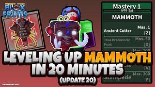 Eating Mammoth Fruit and Leveling it up in 20 Mins (Update 20 Blox Fruits)