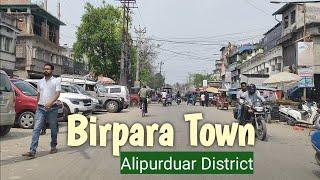 Birpara, Alipurduar District || বীরপাড়া, আলিপুরদুয়ার জেলা