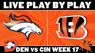 Broncos vs Bengals Live Play by Play & Reaction