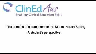 The benefits of a mental health student placement - a student's perspective