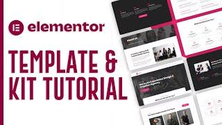 NEW Elementor Template Kit Tutorial (Import & Installation)