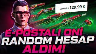 EPOSTA DEĞİŞEN ONİ GARANTİLİ RANDOM HESAP ALDIM! Valorant Türkçe